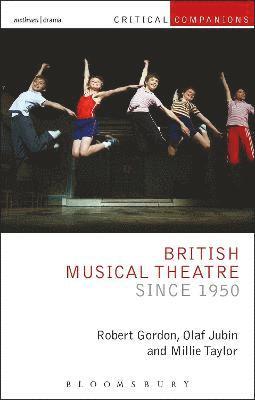 British Musical Theatre since 1950 1