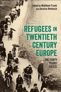 bokomslag Refugees in Europe, 1919-1959