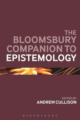 Andrew Cullison, Dr Andrew Cullison - Bloomsbury Companion to Epistemology, Häftad