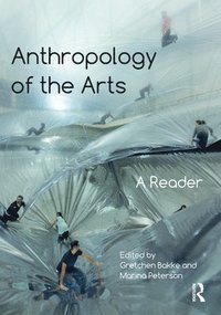 bokomslag Anthropology of the Arts