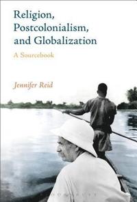 bokomslag Religion, Postcolonialism, and Globalization