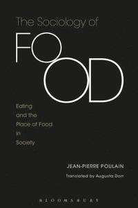 bokomslag The Sociology of Food