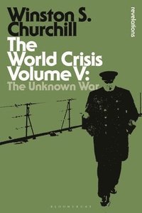 bokomslag The World Crisis Volume V