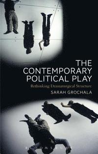 bokomslag Contemporary Political Play