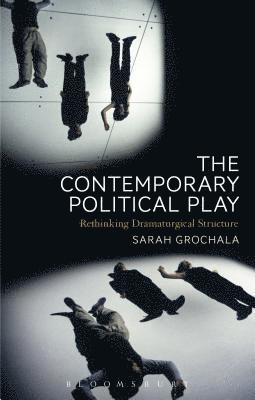 bokomslag Contemporary Political Play
