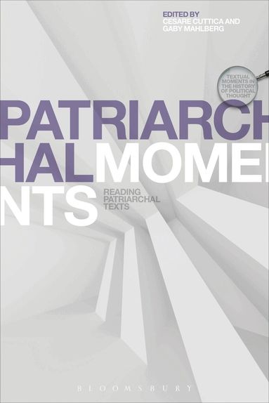 Cesare Cuttica, Gaby Mahlberg - Patriarchal Moments, Häftad