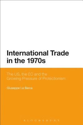 International Trade in the 1970s 1