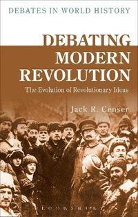 bokomslag Debating Modern Revolution