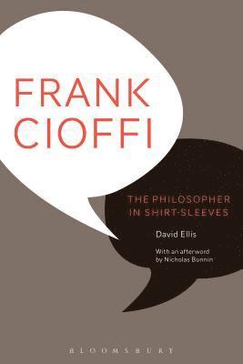 Frank Cioffi: The Philosopher in Shirt-Sleeves 1