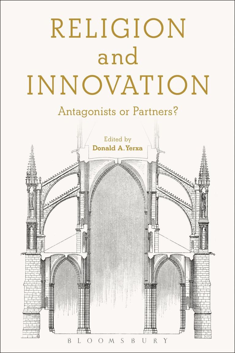 Donald  A. Yerxa, Donald A. Yerxa - Religion and Innovation, Inbunden