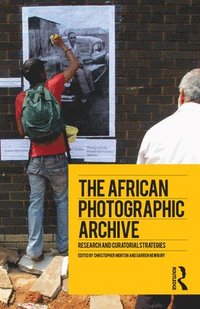 bokomslag The African Photographic Archive