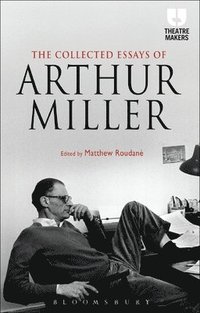 bokomslag Collected Essays of Arthur Miller