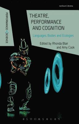 Theatre, Performance and Cognition 1