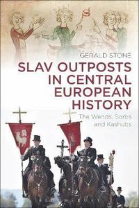 bokomslag Slav Outposts in Central European History