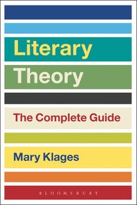 bokomslag Literary Theory: The Complete Guide