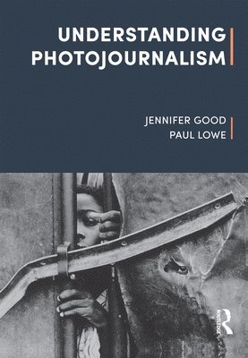 Understanding Photojournalism 1