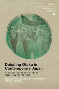 bokomslag Debating Otaku in Contemporary Japan