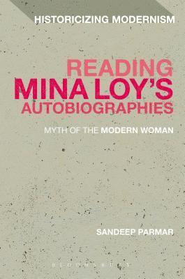 Reading Mina Loys Autobiographies 1