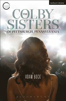 The Colby Sisters of Pittsburgh, Pennsylvania 1