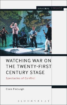 bokomslag Watching War on the Twenty-First Century Stage