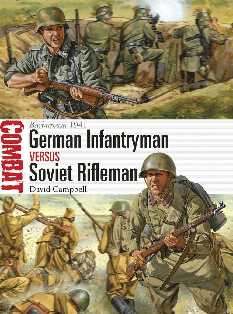 David Campbell - German Infantryman vs Soviet Rifleman, Häftad
