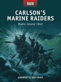 bokomslag Carlsons Marine Raiders