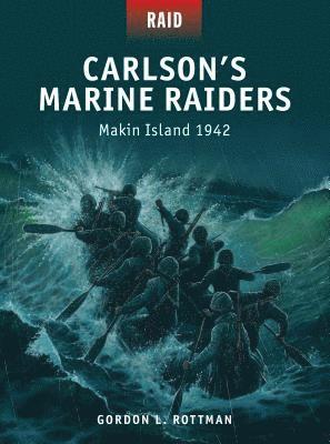 Carlsons Marine Raiders 1