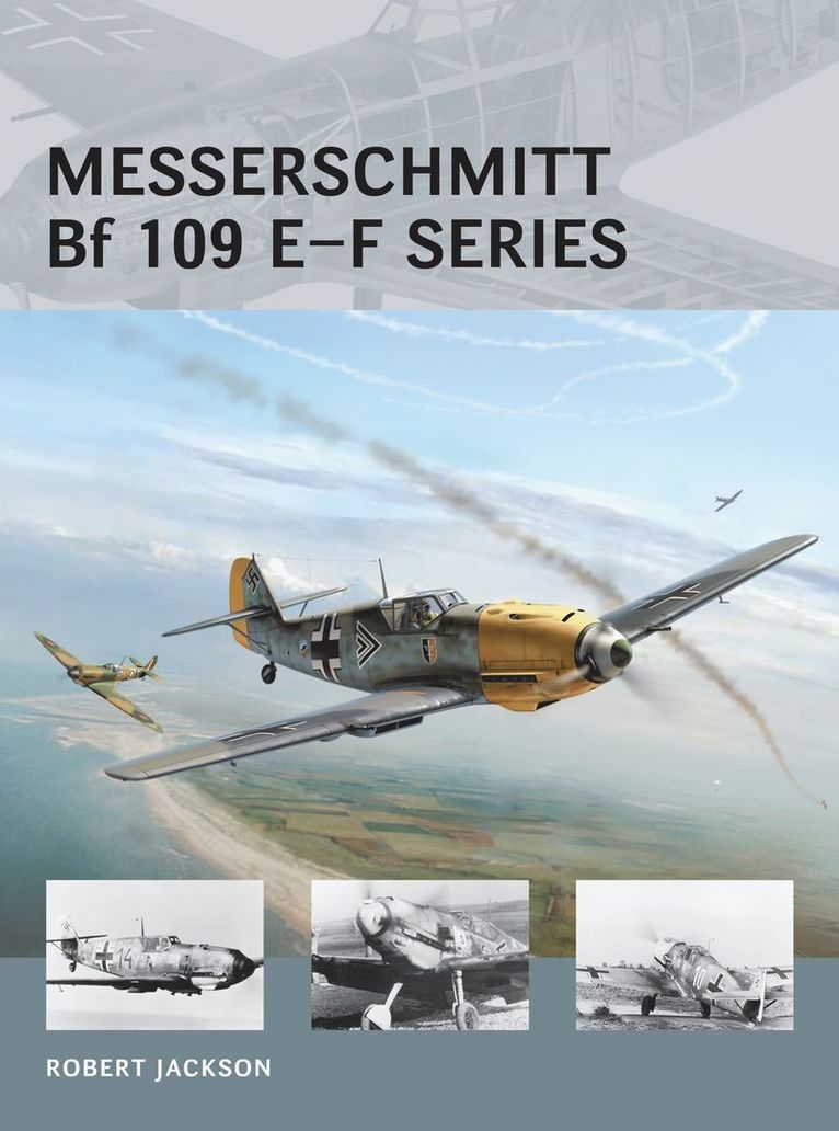 Robert Jackson - Messerschmitt Bf 109 E–F series, Häftad