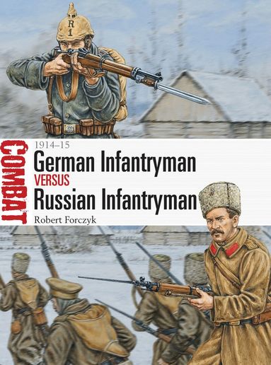 Robert Forczyk - German Infantryman vs Russian Infantryman, Häftad