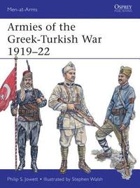 bokomslag Armies of the Greek-Turkish War 191922