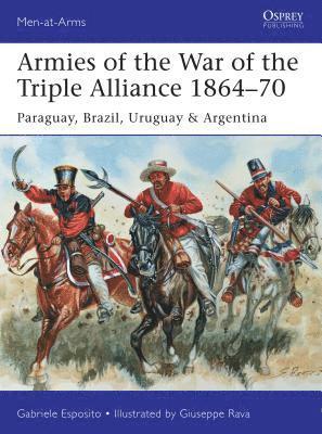 Armies of the War of the Triple Alliance 186470 1