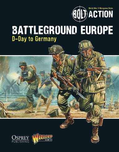 bokomslag Bolt Action: Battleground Europe