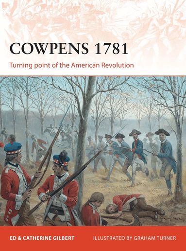 Ed Gilbert, Catherine Gilbert - Cowpens 1781, Häftad