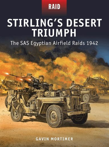Gavin Mortimer - Stirling’s Desert Triumph, Häftad