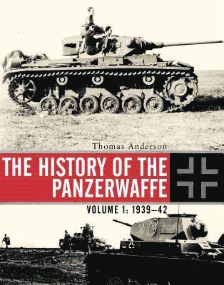 The History of the Panzerwaffe 1