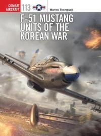 bokomslag F-51 Mustang Units of the Korean War