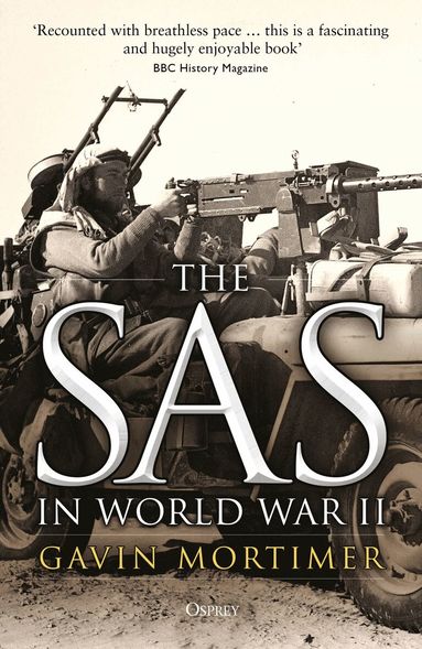 Gavin Mortimer - SAS in World War II, Häftad
