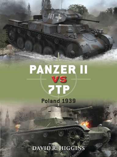 David R. Higgins - Panzer II vs 7TP, Häftad