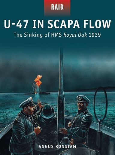 Angus Konstam - U-47 in Scapa Flow, Häftad