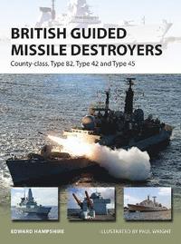 bokomslag British Guided Missile Destroyers