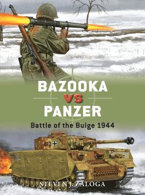 Steven J. Zaloga, Steven J. (Author) Zaloga, Steven J Zaloga - Bazooka vs Panzer, Häftad