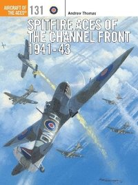 bokomslag Spitfire Aces of the Channel Front 1941-43