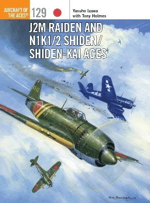 J2M Raiden and N1K1/2 Shiden/Shiden-Kai Aces 1