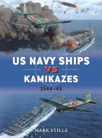 bokomslag US Navy Ships vs Kamikazes 194445
