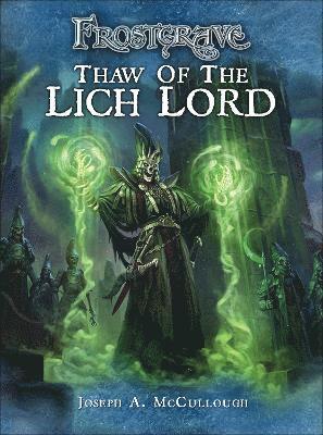 Frostgrave: Thaw of the Lich Lord 1