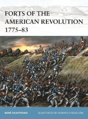 bokomslag Forts of the American Revolution 1775-83