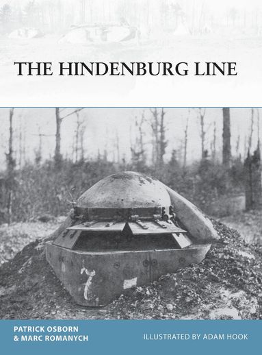 Patrick R. Osborn, Marc Romanych - Hindenburg Line, Häftad