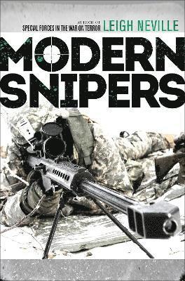 Neville, L: Modern Snipers