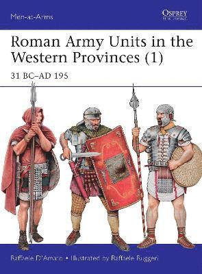 Roman Army Units in the Western Provinces (1) 1