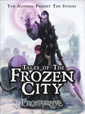 bokomslag Frostgrave: Tales of the Frozen City